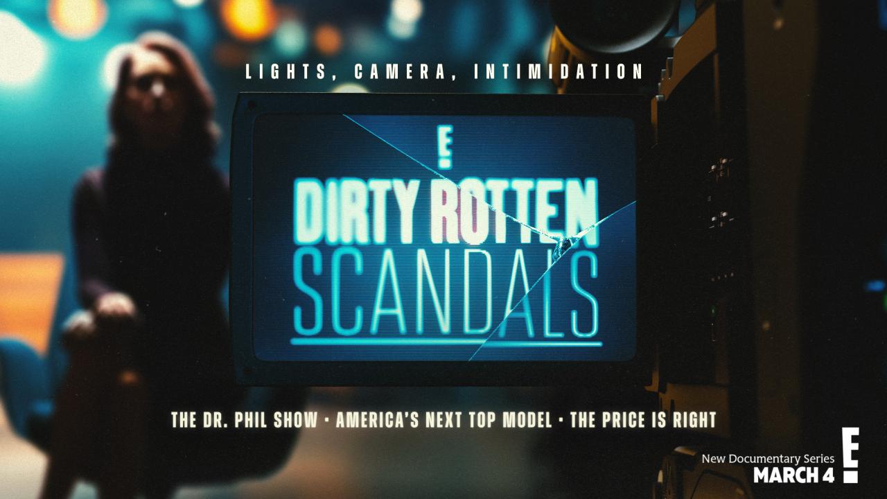 Dirty Rotten Scandals