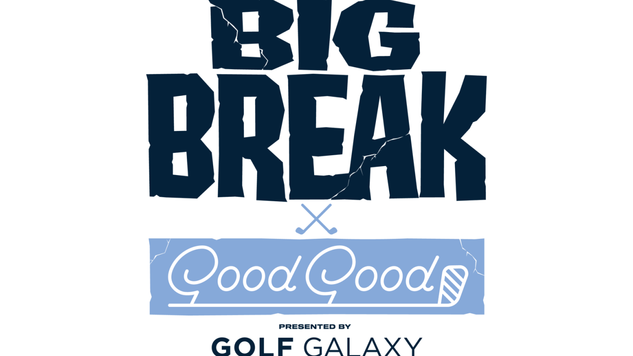 Big Break x Good Good presented by Golf Galaxy