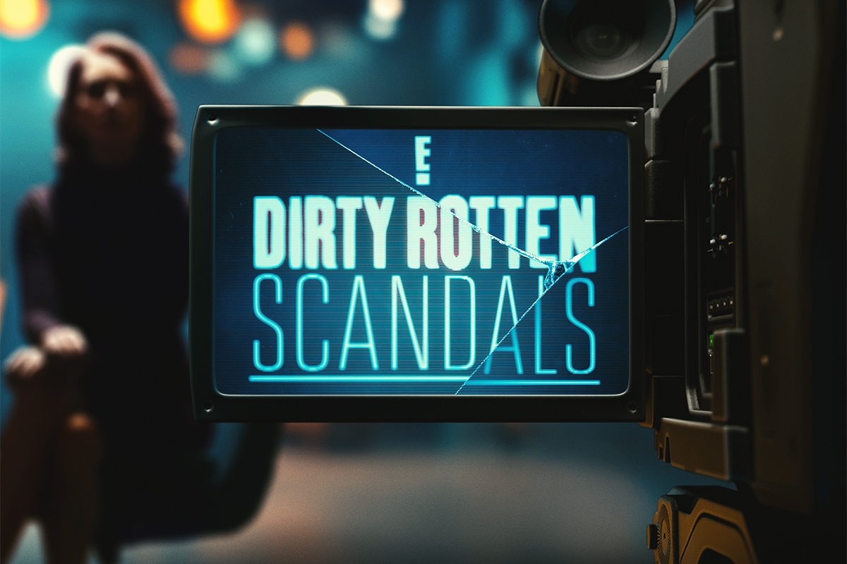 Dirty Rotten Scandals