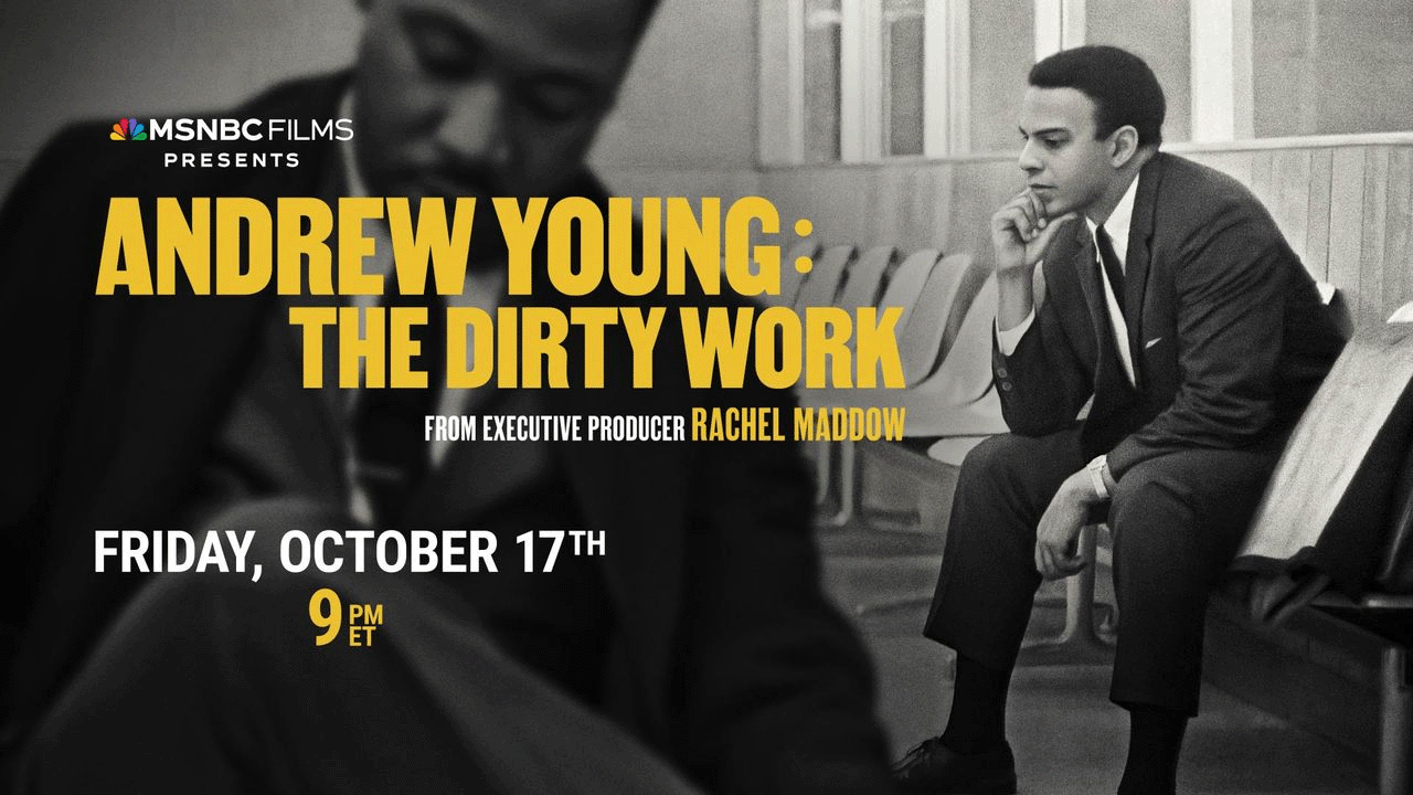 Andrew Young: The Dirty Work
